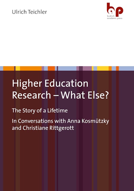 Book cover image for Higher Education Research – What Else? ISBN: 9783966650588